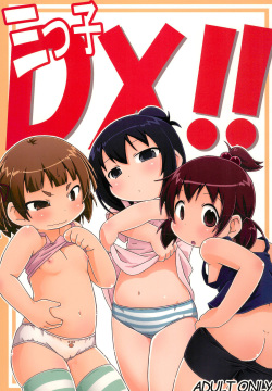 (C78) [Kaishundou Honpo (Kaishundou)] Mitsugo DX !! (Mitsudomoe)